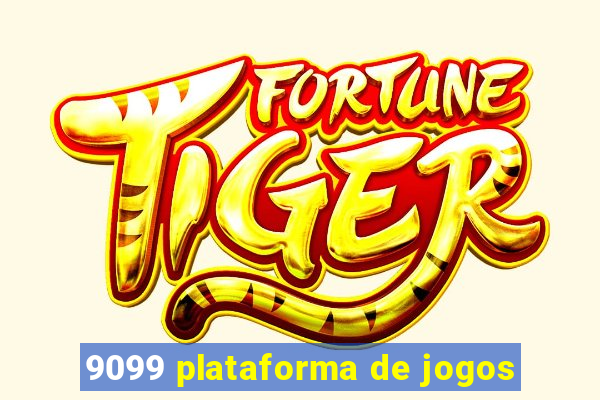 9099 plataforma de jogos